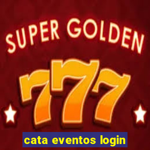 cata eventos login